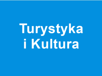 odnośnik do zakłaki Turystyka i Kultura