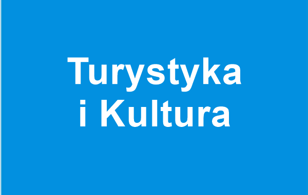 odnośnik do zakłaki Turystyka i Kultura