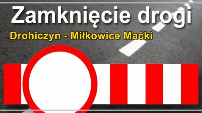 czasowe zamknięcie drogi